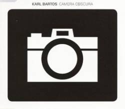 Karl Bartos : Camera Obscura
